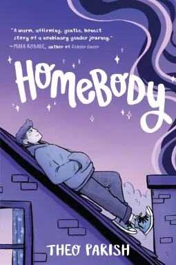 Exploring the Depths of Home in Theo Parish's "Homebody"