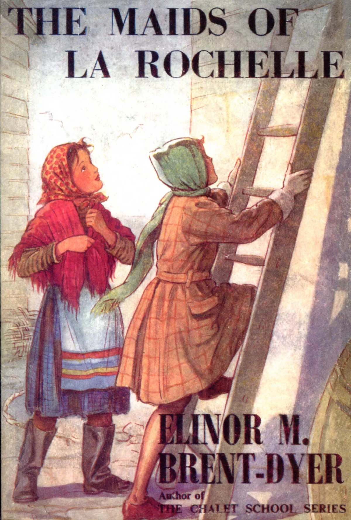 Celebrating Elinor M. Brent-Dyer: A Dive into The Maids of La Rochelle