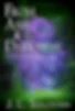 Book cover for From Ash & Darkness by J. L. Sullivan, with purple smoke in a dark green industrial setting and tagline text.