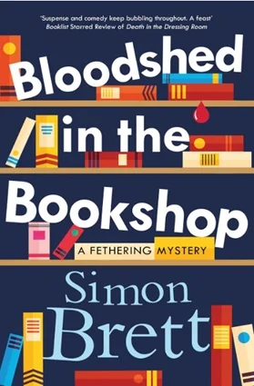A Delightful Cozy Mystery: Simon Brett's "Bloodshed in the Bookshop"