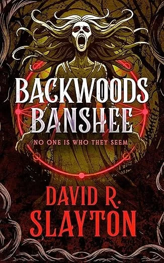 Review: Backwoods Banshee (The Adam Binder Novels, #5) by David R. Slayton