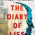 Exploring the Dark Depths of Political Intrigue in Philip Miller's THE DIARY OF LIES