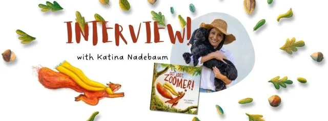 A Heartfelt Conversation with Katina Nadebaum on Her Debut Picture Book, Get Lost, Zoomer!